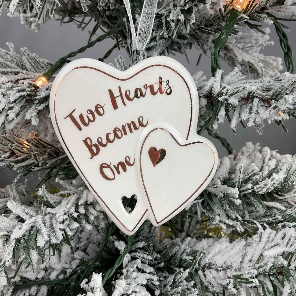 Christmas Ornament-White And Rose Gold “Two Hearts Become One.”